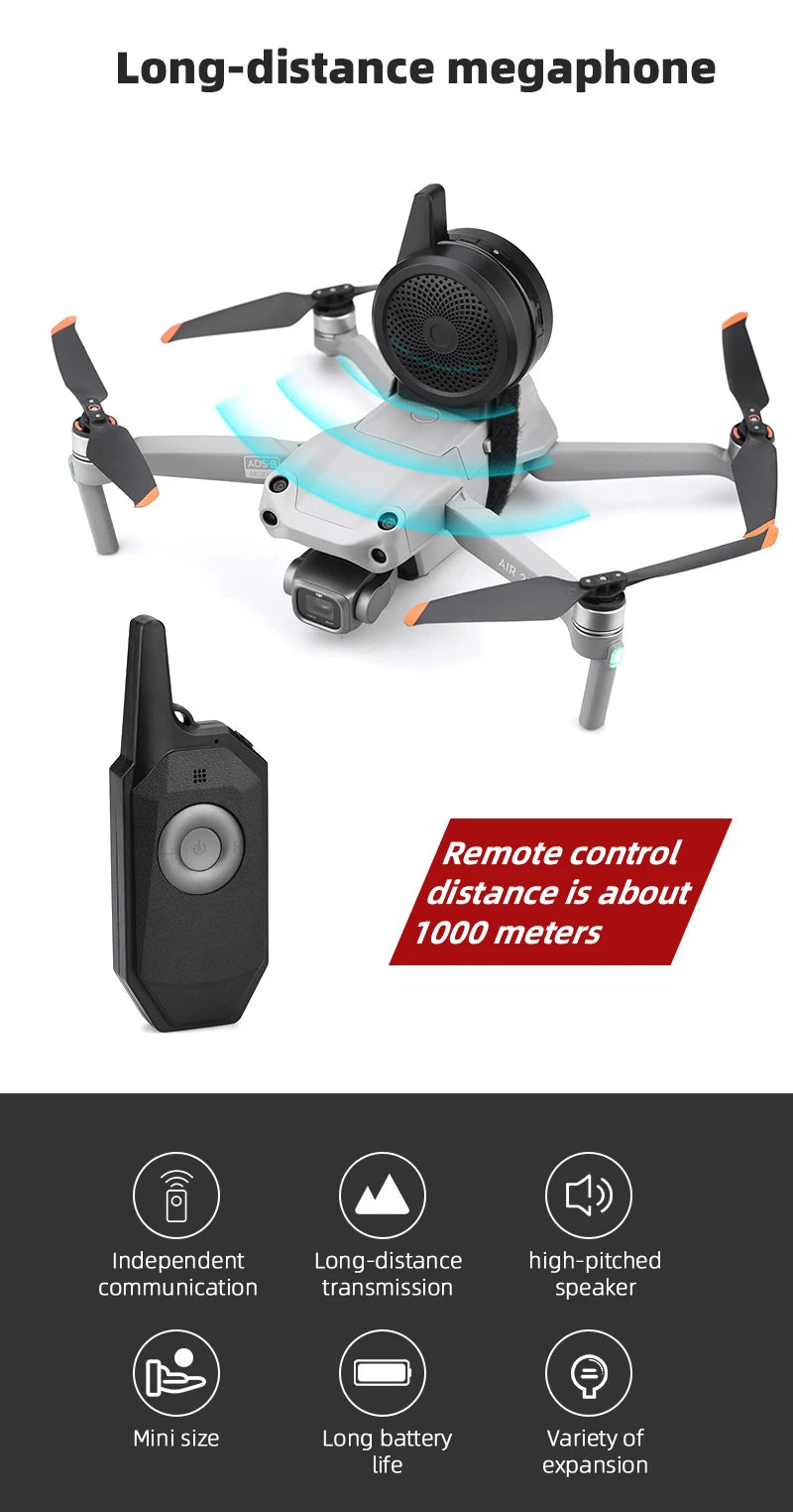 Universal Wireless Loud Speaker Megaphone for DJI Mavic 3 Mini 1 2 SE Pro Air 1 2 2S Spark 2 Pro Zoom FIMI X8 Zion SG906 ICAT 2 8 long-distance megaphone Remote control distance is about 1000 meters .