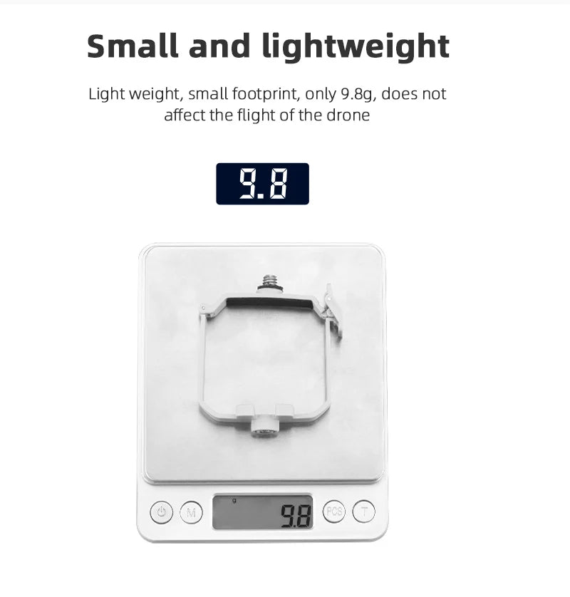 small and lightweight, does not affect the flight of the drone . only 9.8g,