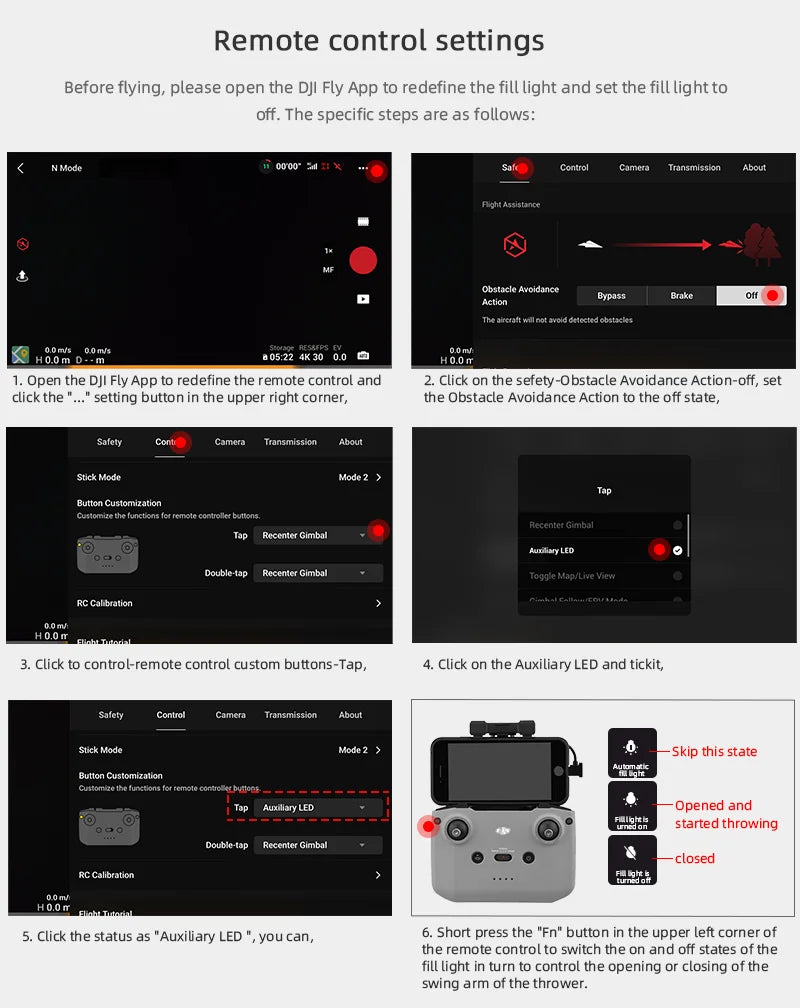 open the DJI Fly App to redefine the fill light and set the filllightto off 