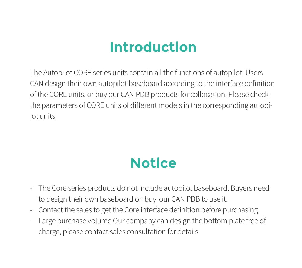 Autopilot CORE series units contain all the functions of autopilot . users need to design