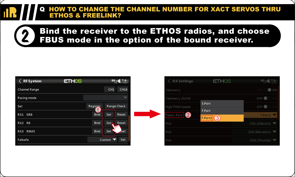 Bind the receiver to the ETHOS radios, and choose FBUS mode in