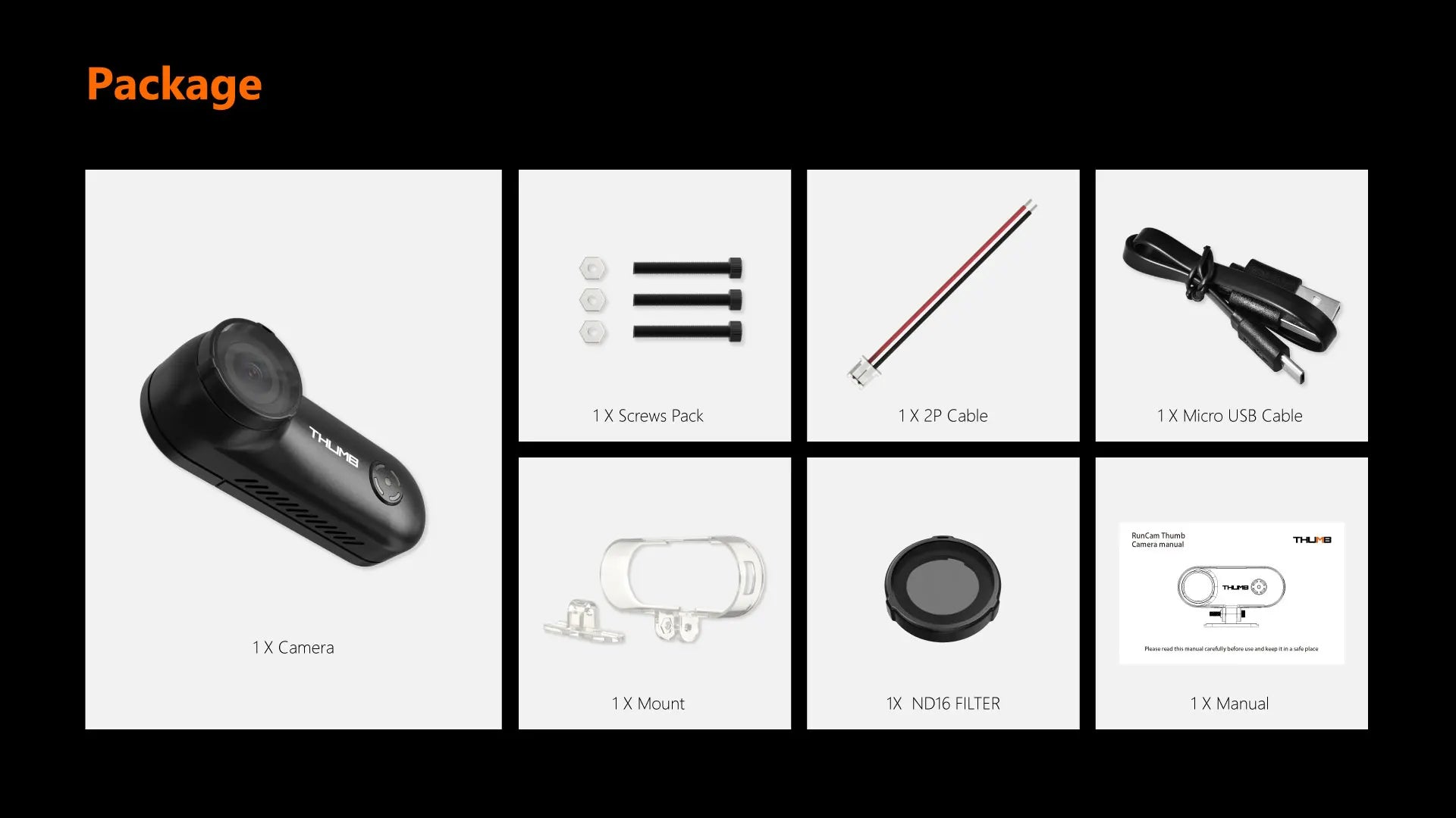 RunCam Thumb Camera, Package X Screws Pack 1X 2P Cable 1X Micro USB Cable RunCam