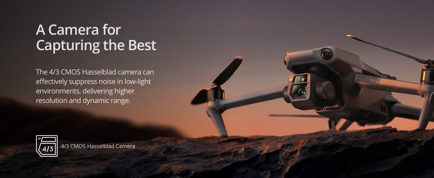 DJI Mavic 3 Fly More Combo/DJI Mavic 3 Cine Premium Combo，4/3 CMOS 哈苏相机，在弱光环境下有效抑制噪点