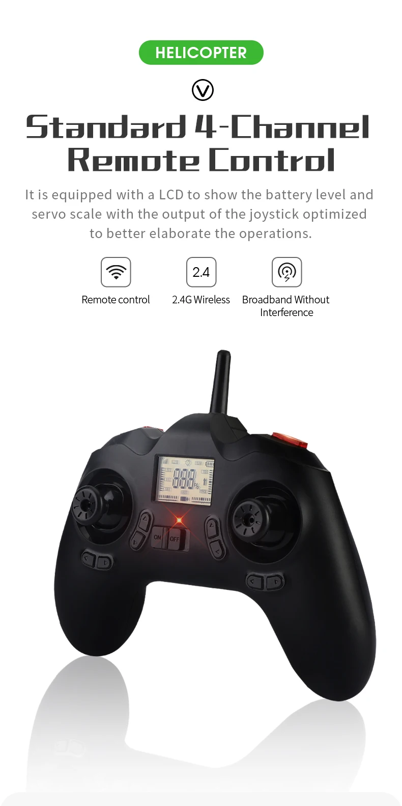 JJRC M05 RC Helicopter, HELICOPTER Standard 4-Channel Remote Control is equipped with a LCD to show