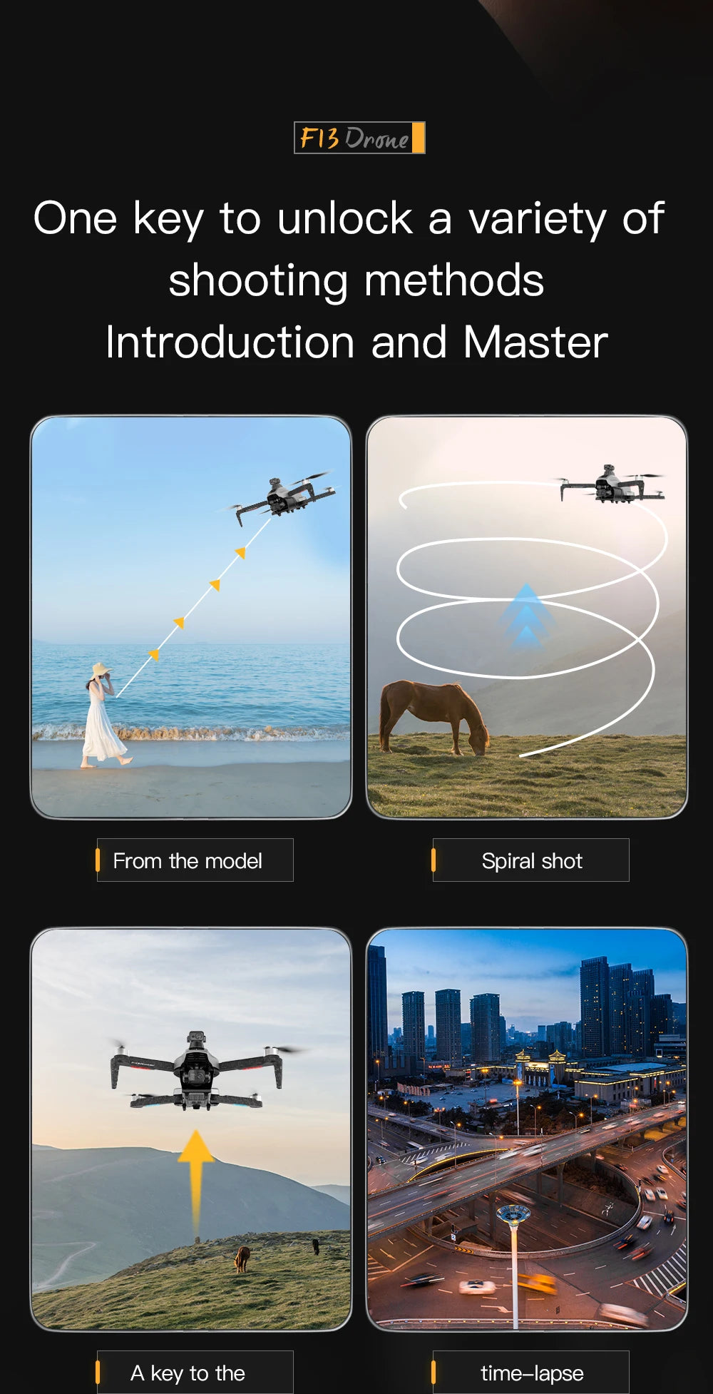 F13 Drone, unlock a variety of shooting methods from the model Spiral shot to the time-lapse