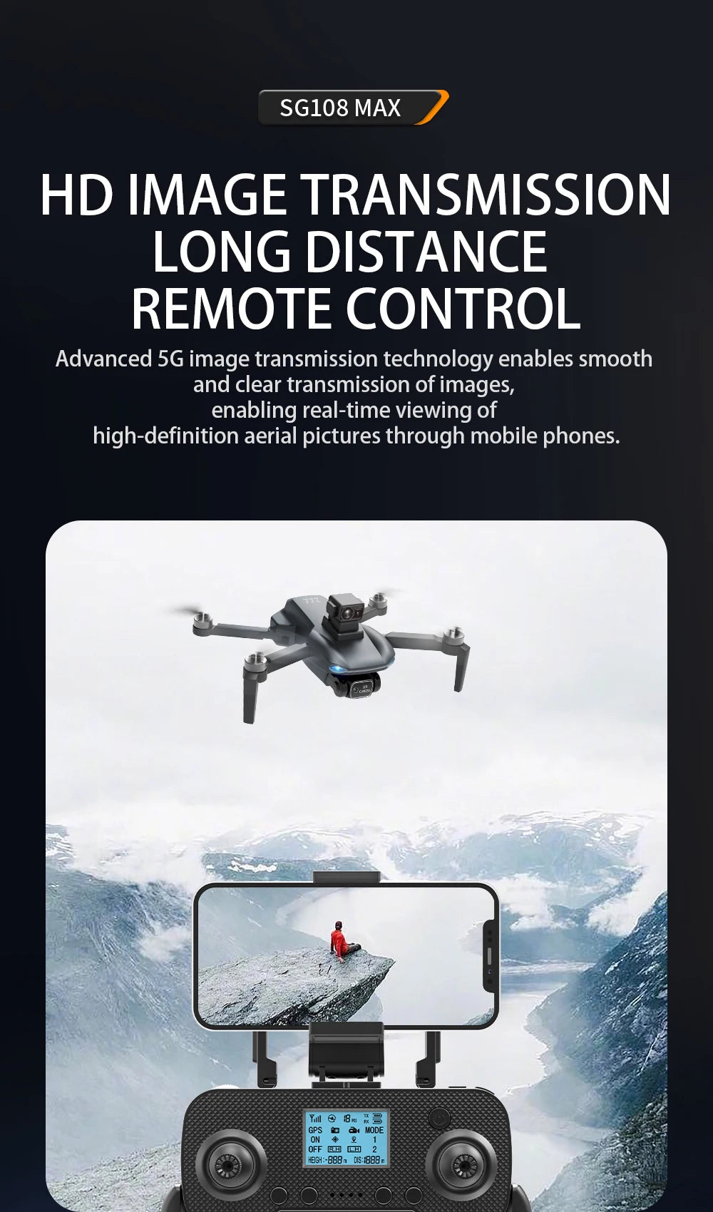 SG108 / SG108 Max Drone, SG1o8 MAX HD IMAGE TRANSMISSION LONG DIST