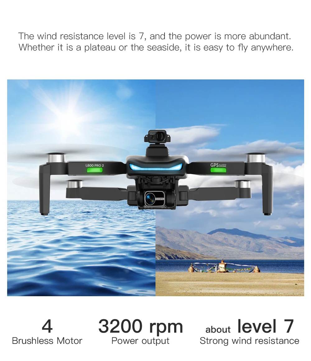 L800 Pro2 Drone, LBOO PRO GPSoROR 4 3200 rpm about level 7 Brushless
