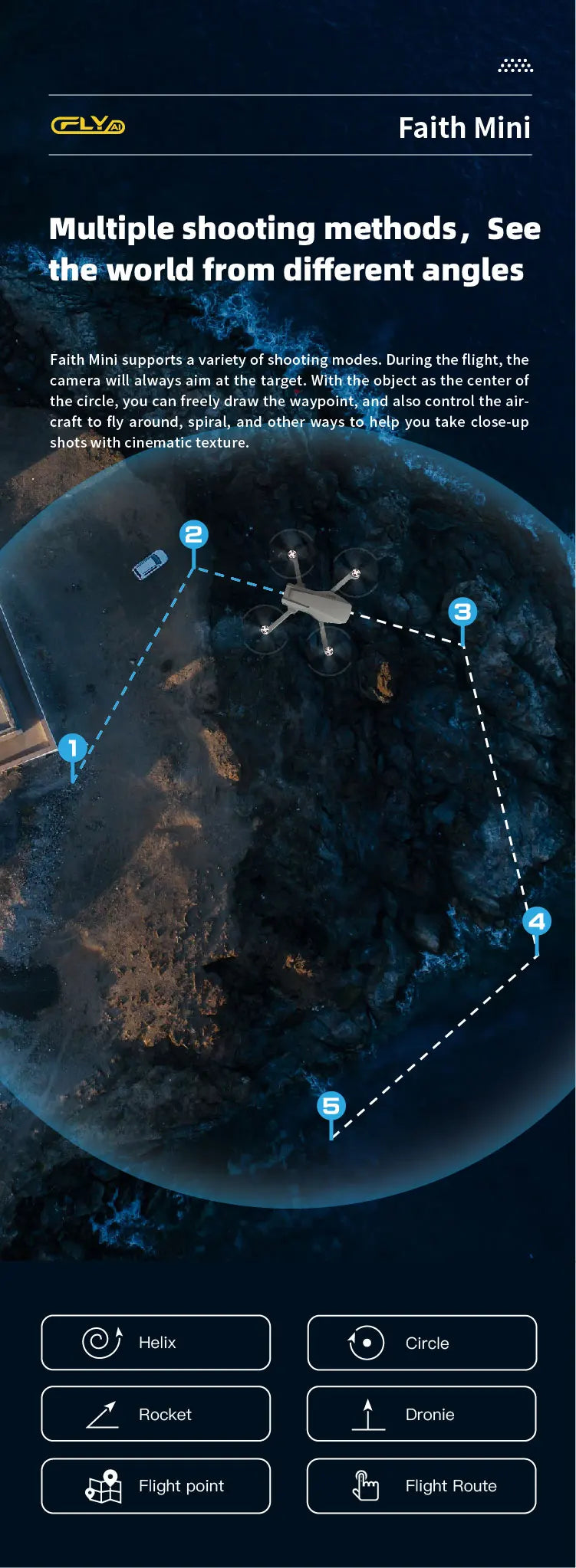 CFLY Faith MINI Drone, Faith Mini supports a variety of shooting modes . the camera will always aim at the target