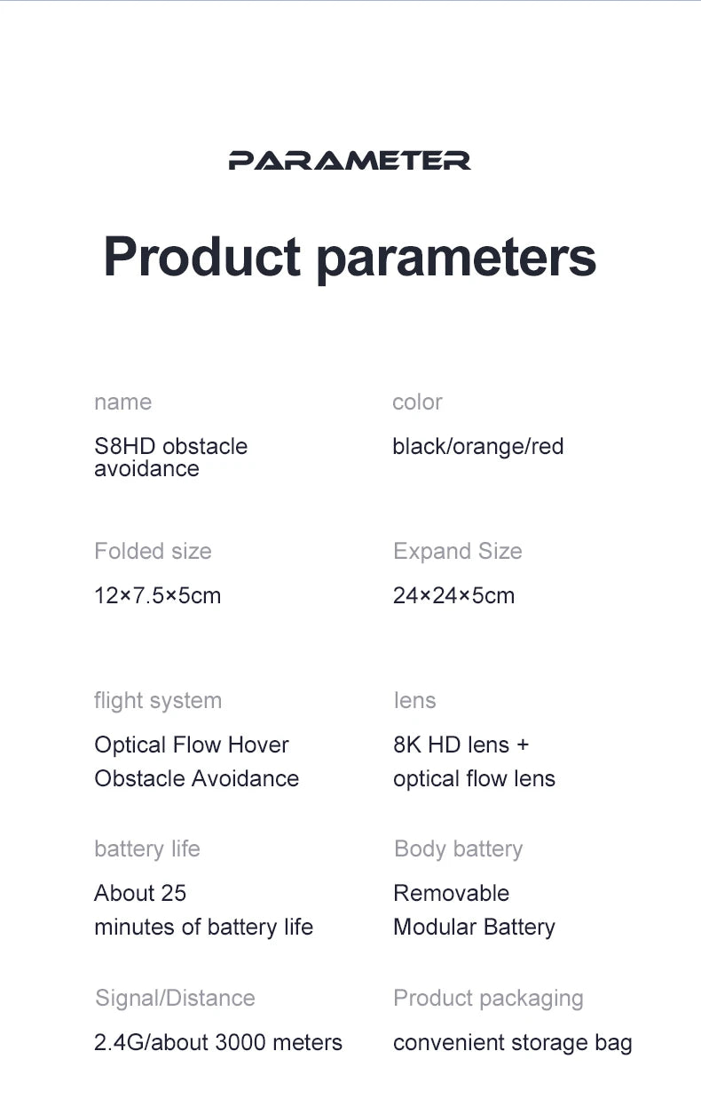 S8 Drone - 4K HD WIFI FPV Drone Dual Camera Height Hold RC Foldable Quadcopter Dron Rc Helicopter Drone Gift Toy 32 S8 Drone, product parameters name color s8hd obstacle blacklorangel