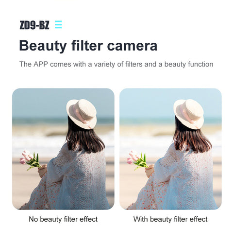 ZD9 Drone, beauty filter camera the app comes with a variety of filters and beauty