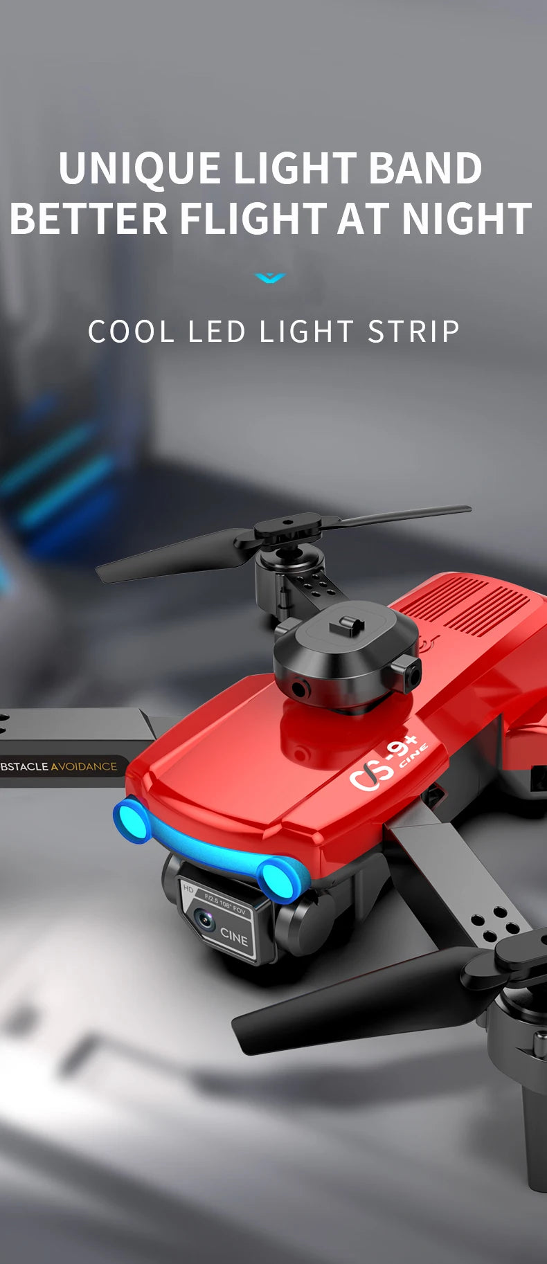 CS9 Drone, unique light band better flight at night cool led light strip 7 b