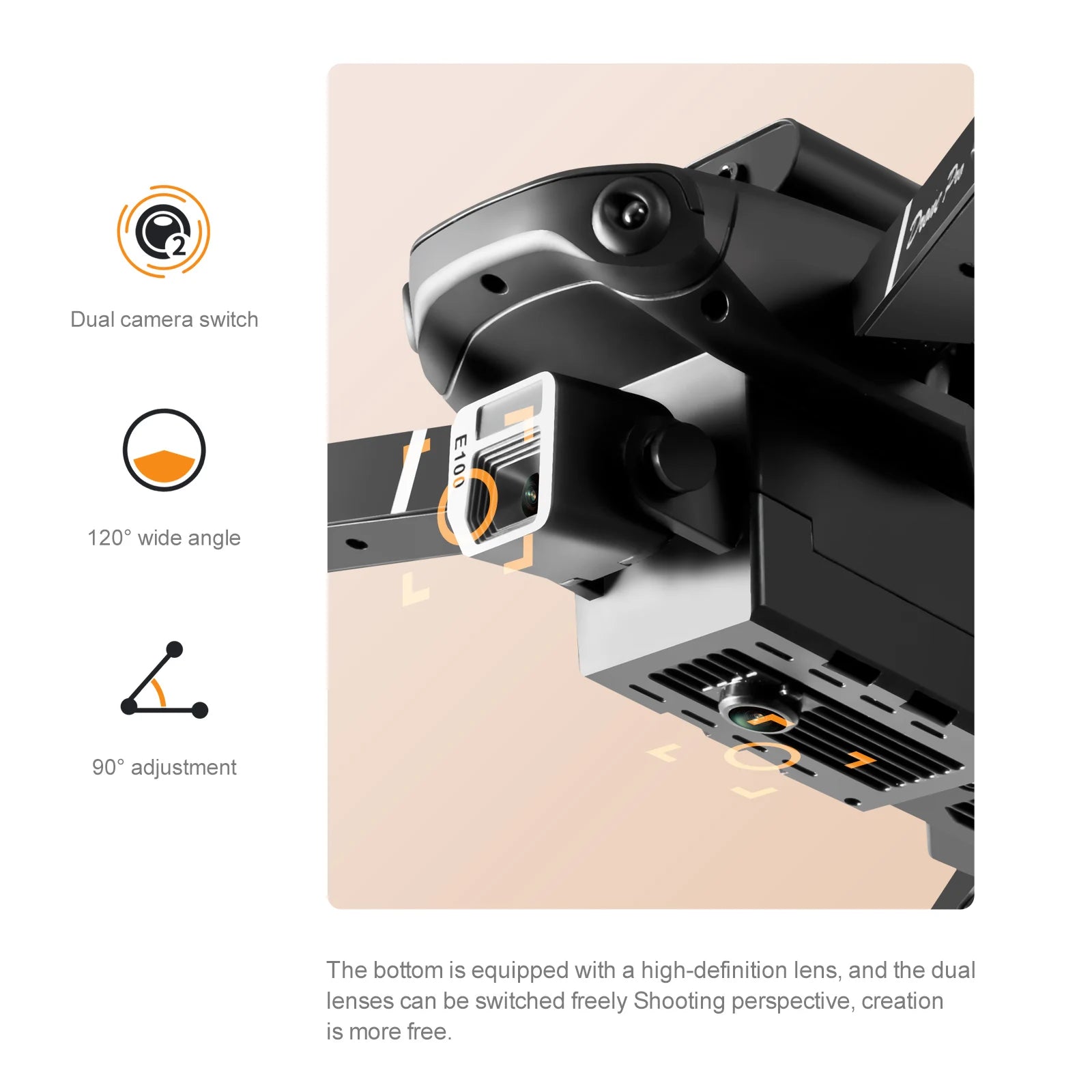 KBDFA E100 Mini Drone, dual camera switch 3 1205 wide angle 2 908 adjustment the bottom