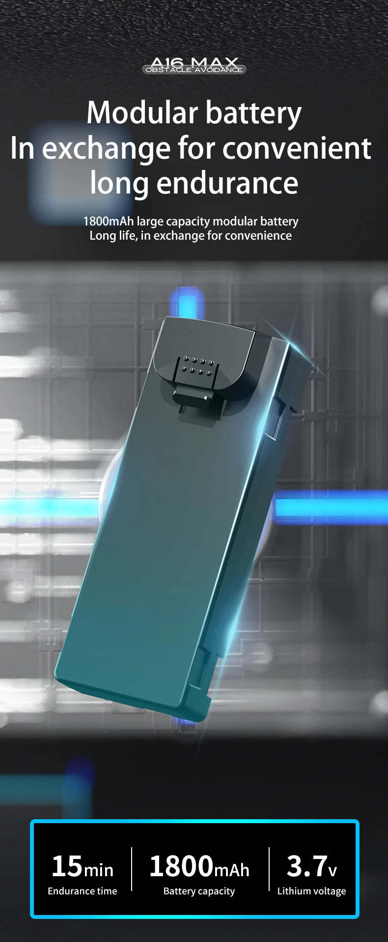 A16 MAX Drone, obst je " nebare modular battery in exchange for convenient