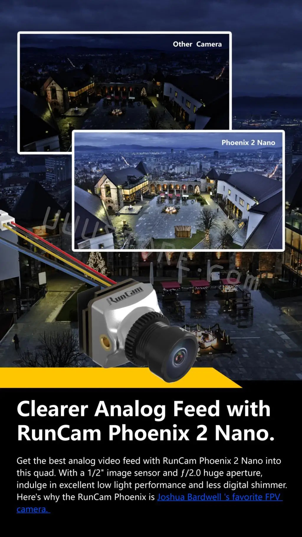 SpeedyBee Flex25 Analog, the RunCam Phoenix is Joshua Bardwell 's favorite FPV camera: