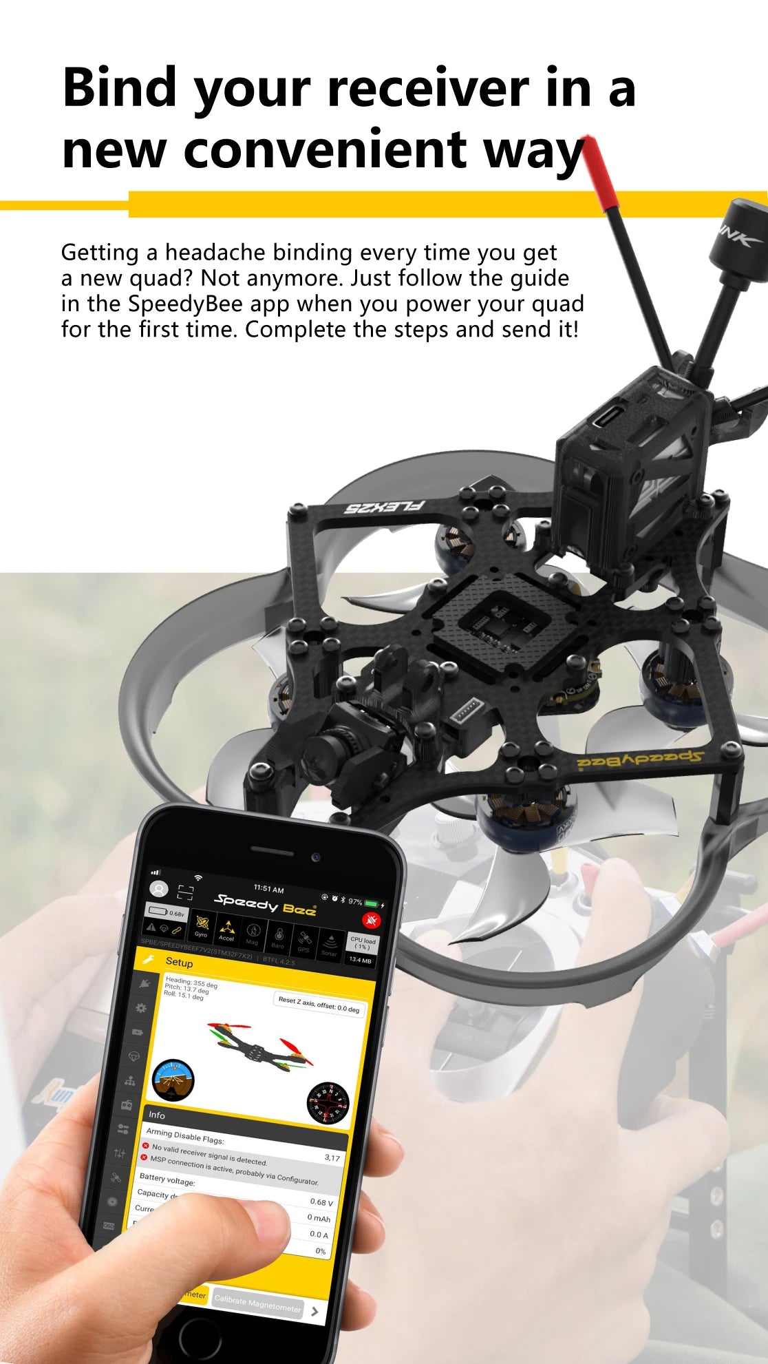 SpeedyBee F745 FreeStyle FPV Drone, follow the in the SpeedyBee app when you power your quad for the first time 