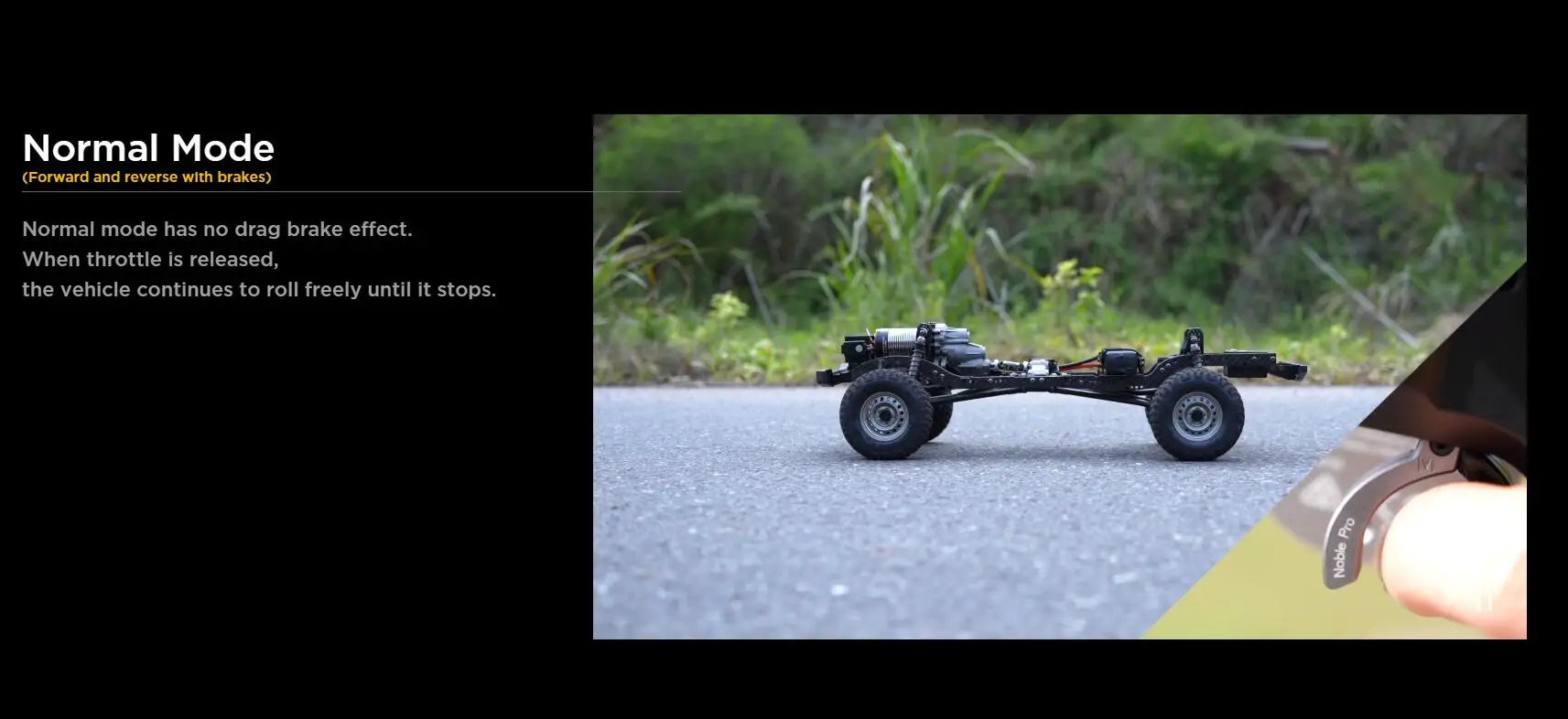 HobbyWing QuicRun Fusion Pro, when throttle is released, the vehicle continues to roll freely until it stops . Normal mode has