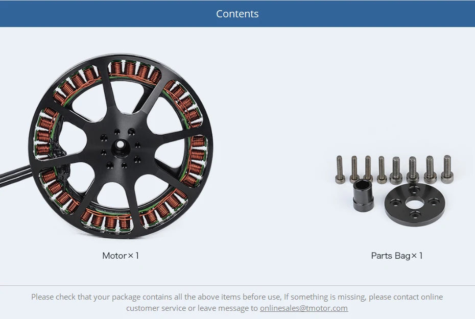 T-MOTOR, if something is missing, please contact online customer service or leave message to onlnesa