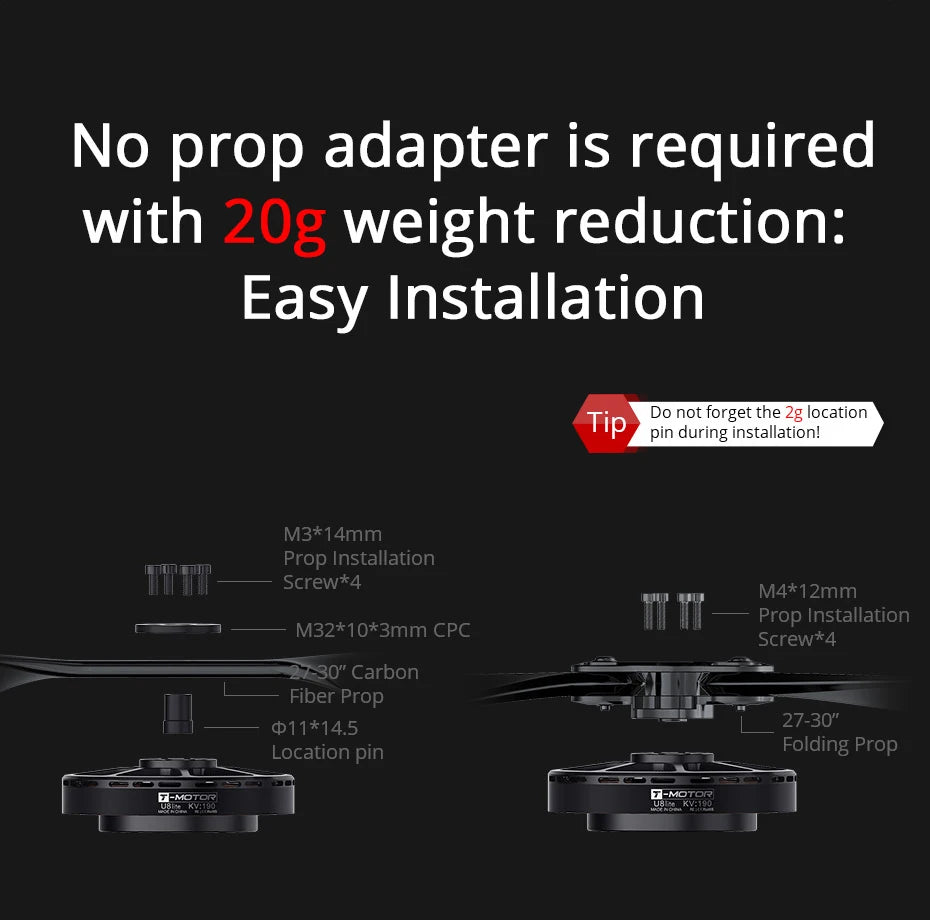 T-motor U8 Lite KV100 - 1300W 7KG Thrust Ultra-light Efficient Motor With Ultralight CF Prop For UAV Helicopter RC Drones 14 T-motor, No prop adapter is required with 20g weight reduction: Easy Installation Do not forget the 2