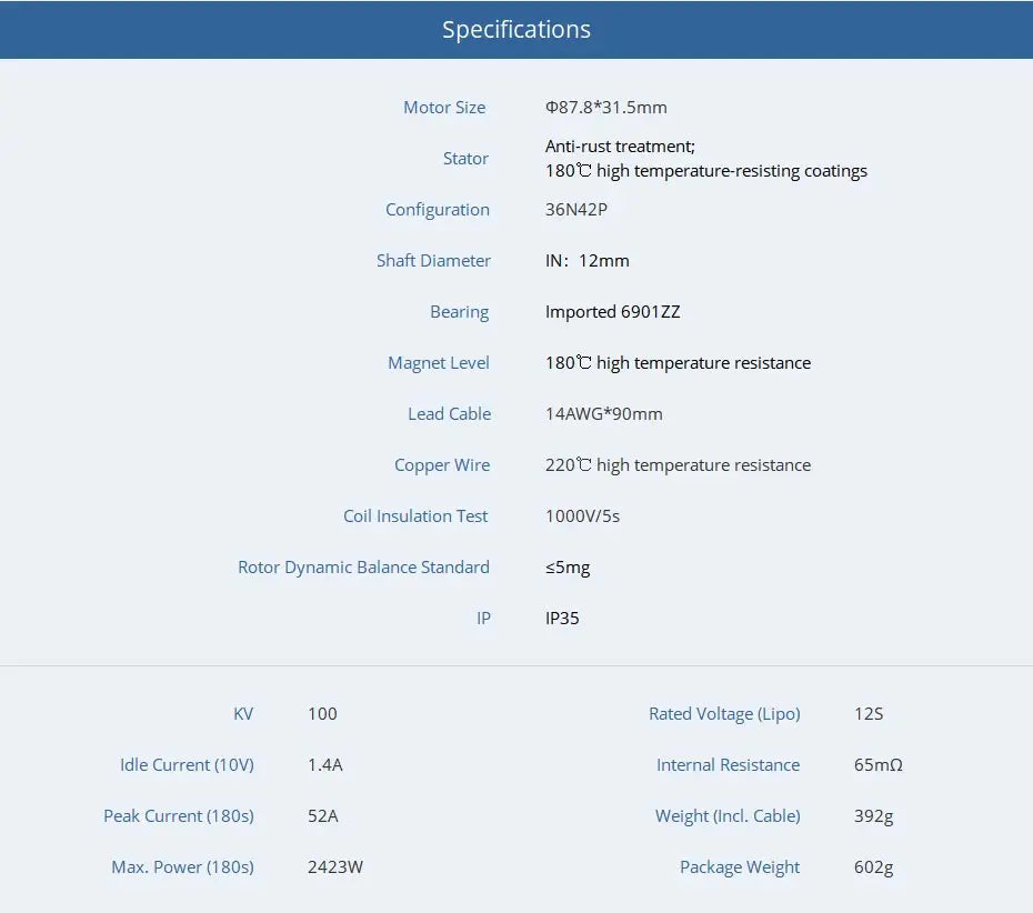 T-motor, Specifications Motor Size 087.8*31.Smm Anti-rust treatment; St