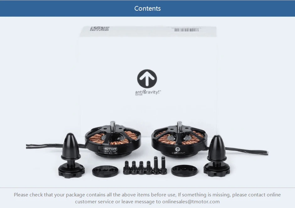 T-motor, if something is missing, please contact online customer service or leave message to onlinesales@