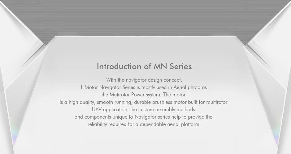 T-motor, T-Motor Navigator Series is a high quality, smooth running, durable