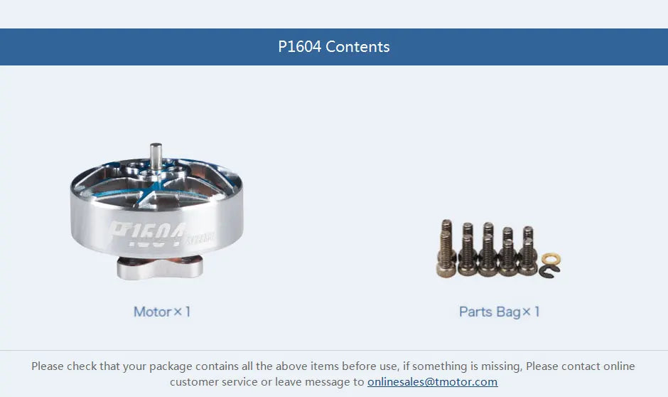 T-MOTOR, if something is missing, please contact online customer service or leave message to onlinesales@