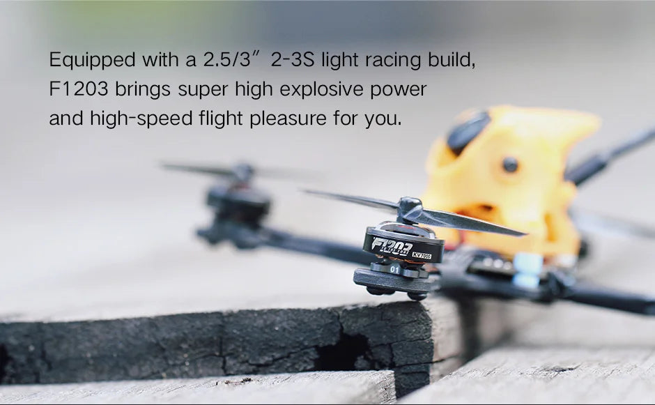 T-Motor, a 2.5/3" 2-3S light racing build; the F1203 brings super high explosive