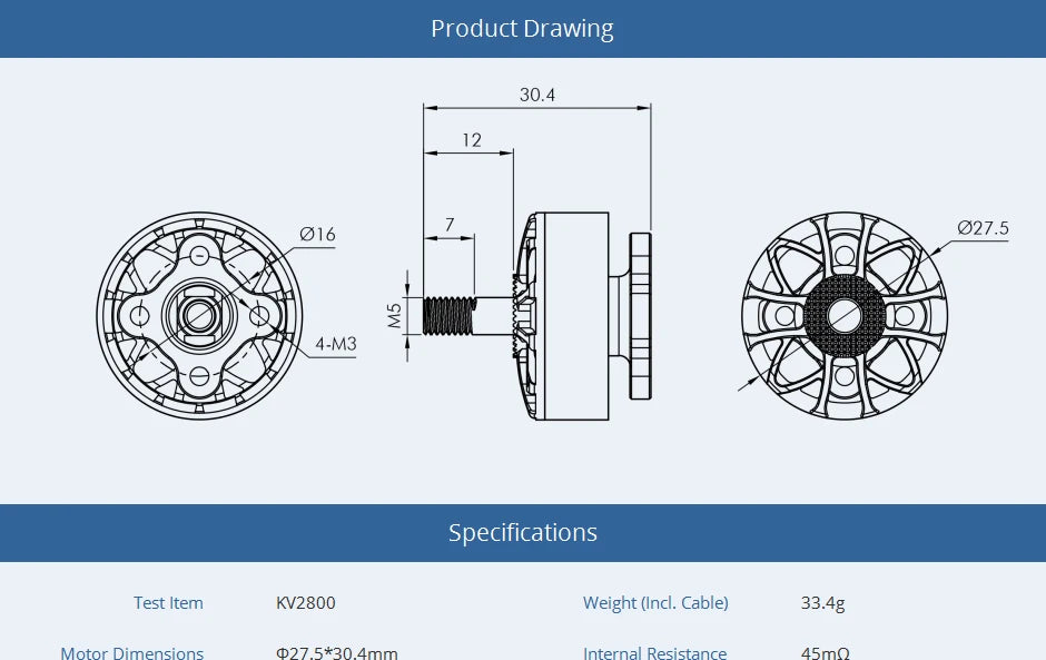 T-motor BLACK BIRD V2.0 KV2800 Motor - FPV Champion Co-brand Brushless Motor Out-runner motor Racing RC Drone 8 T-motor, Product Drawing 30. 027.5 4-M3 Specifications Test Item Kv2800 Weight