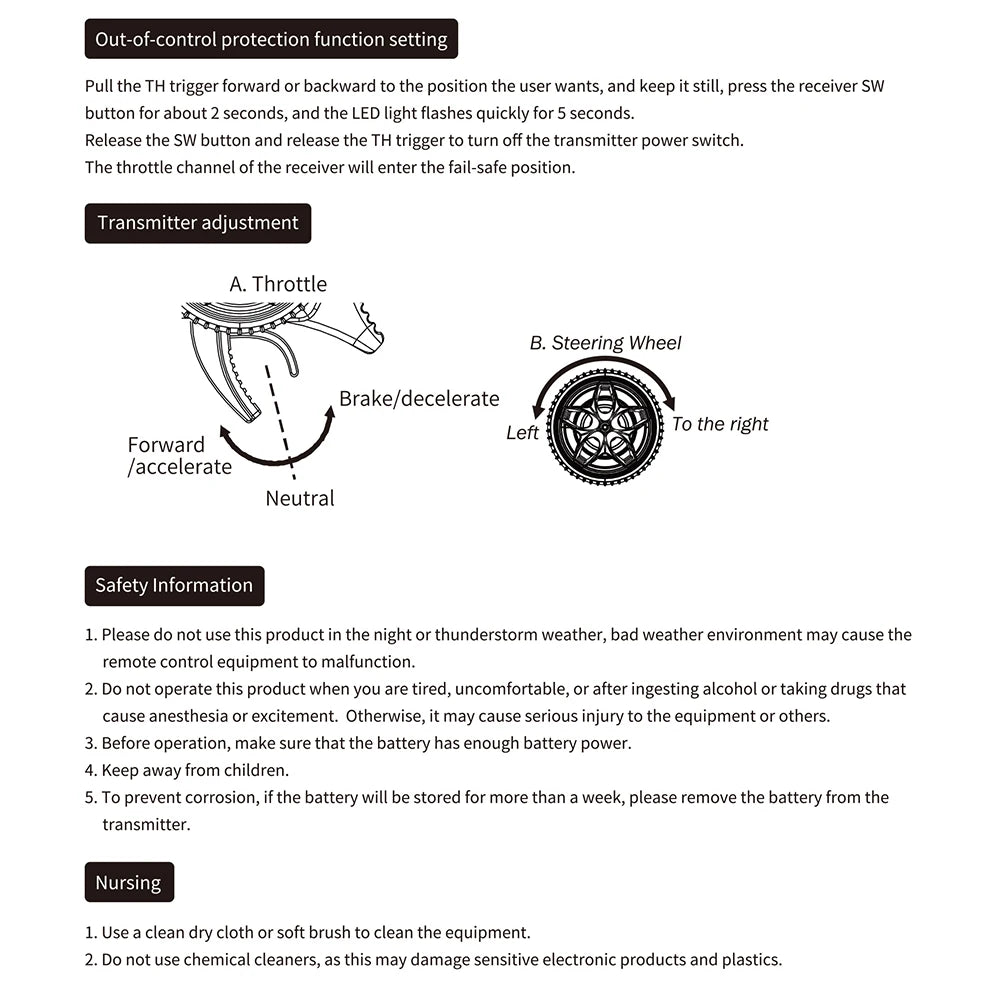 bad weather environment may cause the remote control equipment to malfunction . before operation, make sure that