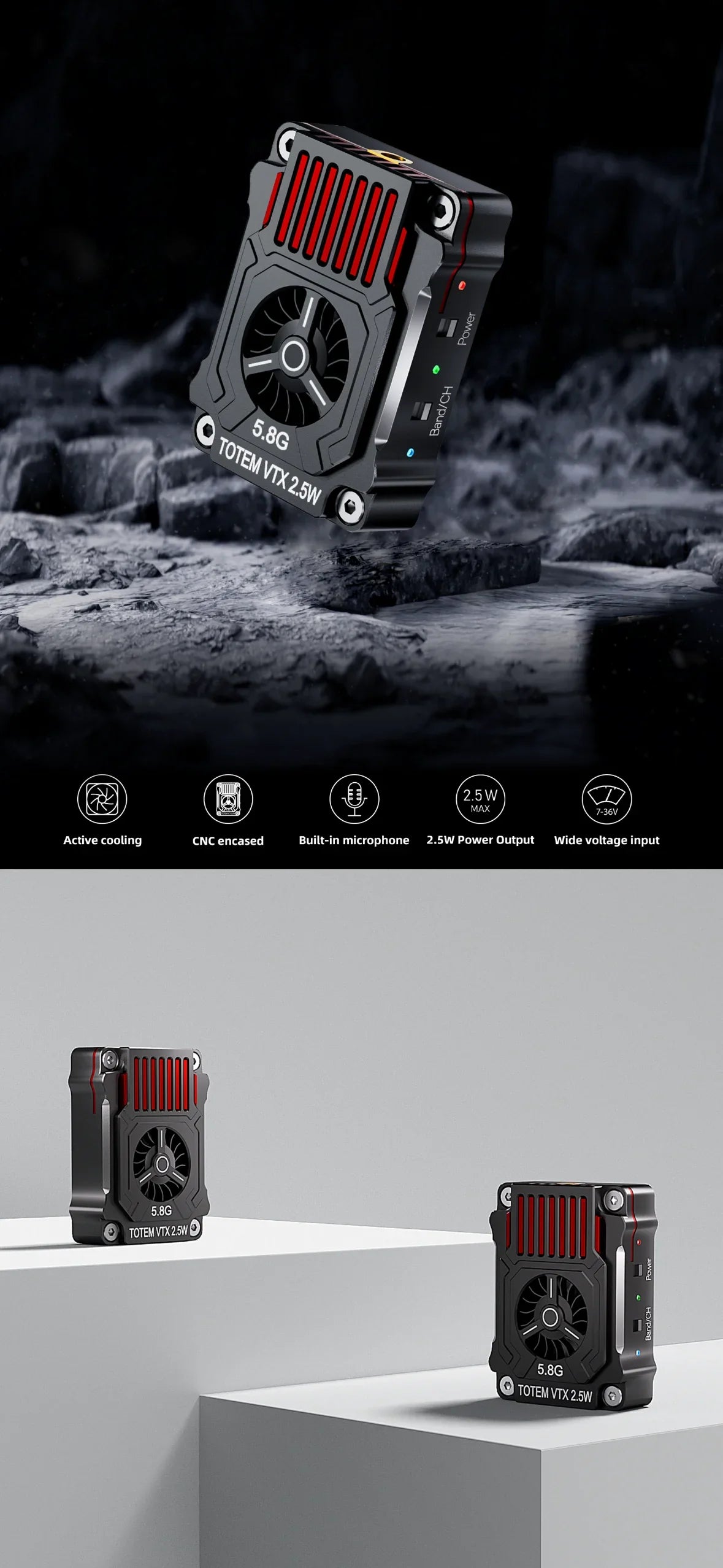 TOTEM 5.8G 2.5W 48CH VTX, 2.5W MAX 7-36V Active cooling CNC encased Built-in microphone