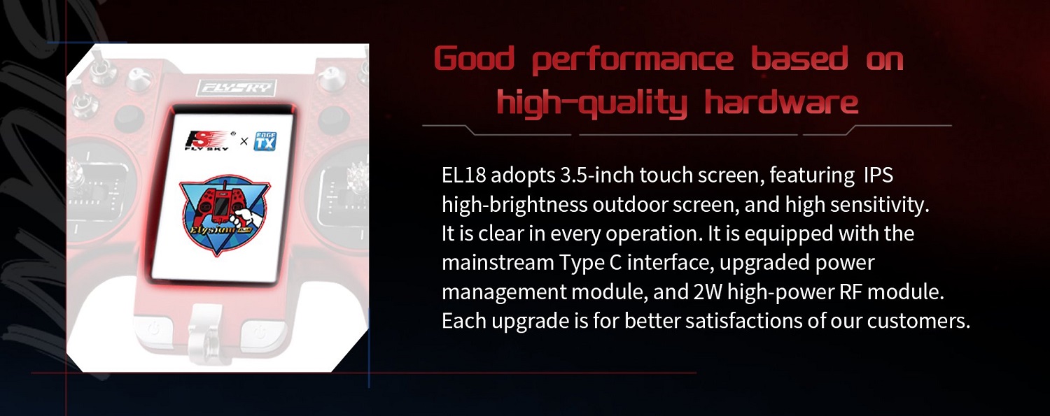 FLYSKY Elysium EL18 Transmitter, EL18 adopts 3.5-inch touch screen, featuring IPS ad high