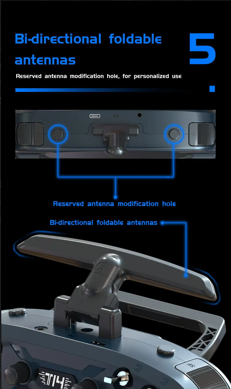 جهاز إرسال Jumper T14 - 2.4 جيجا هرتز/915 ميجا هرتز 1 وات ELRS VS-M CNC Hall Sensor Gimbals 2.42 بوصة شاشة OLED EdgeTX وحدة تحكم راديو لطائرة FPV RC Racer Drone 16 Jumper T14 Transmitter, bi-directional foldable antennas 5 Reserved antenna modification hole, for personalized use Reserved