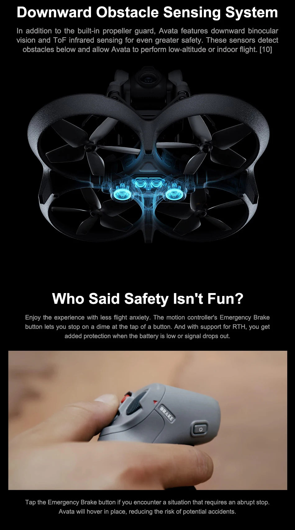 DJI Avata FPV Drone, the motion controller's Emergency Brake button lets you stop on a dime at the